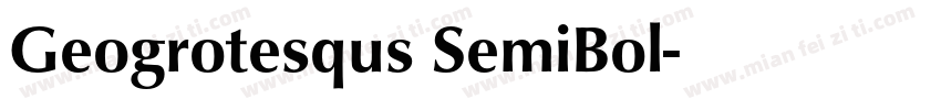 Geogrotesqus SemiBol字体转换